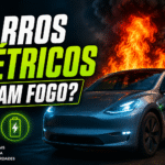 Carros elétricos pegam fogo? A verdade sobre segurança e baterias
